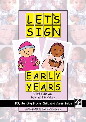 Let's Sign Early Years: BSL Building Blocks Child & Carer Guide Social Sciences