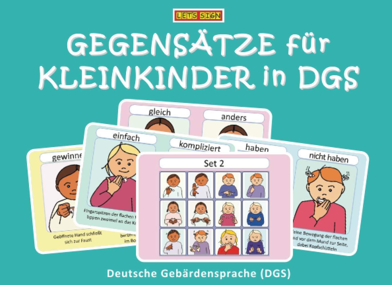 GEGENSÄTZE für KLEINKINDER in DGS: Deutsche Gebärdensprache book