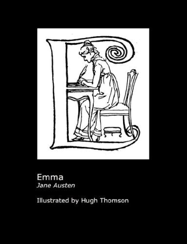 Jane Austen's Emma. Illustrated by Hugh Thomson. Classics