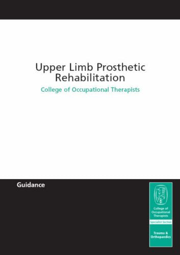 Upper Limb Prosthetic Rehabilitation Medicine