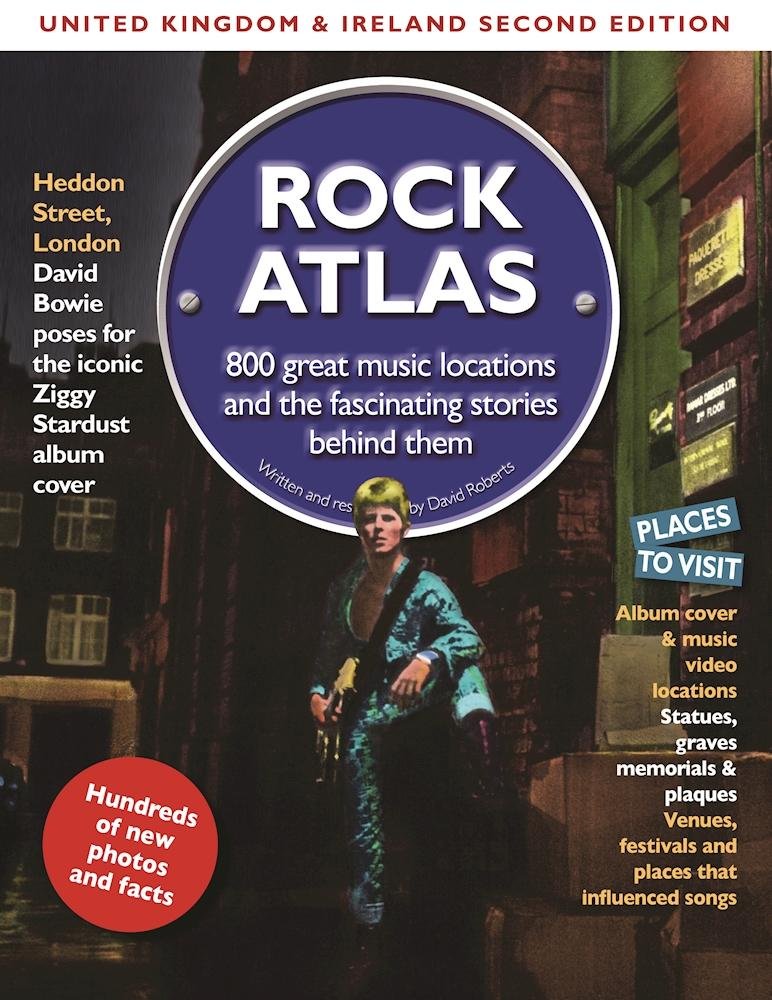Rock Atlas: United Kingdom & Ireland: Second Edition Arts & Music