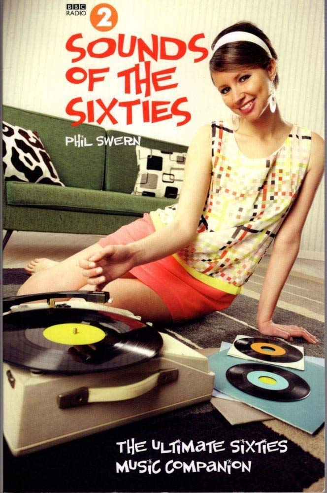 Sounds of the Sixties, BBC Radio 2: The Ultimate Sixties Music Companion Film, Art & Culture