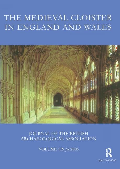 The Medieval Cloister in England and Wales book