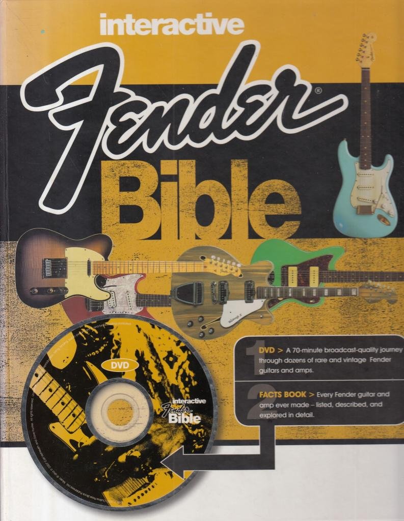 Interactive Fender Bible: See and hear how to put together a band for recording and live shows, using guitars, drums, bass, vocals and keyboards Arts & Music