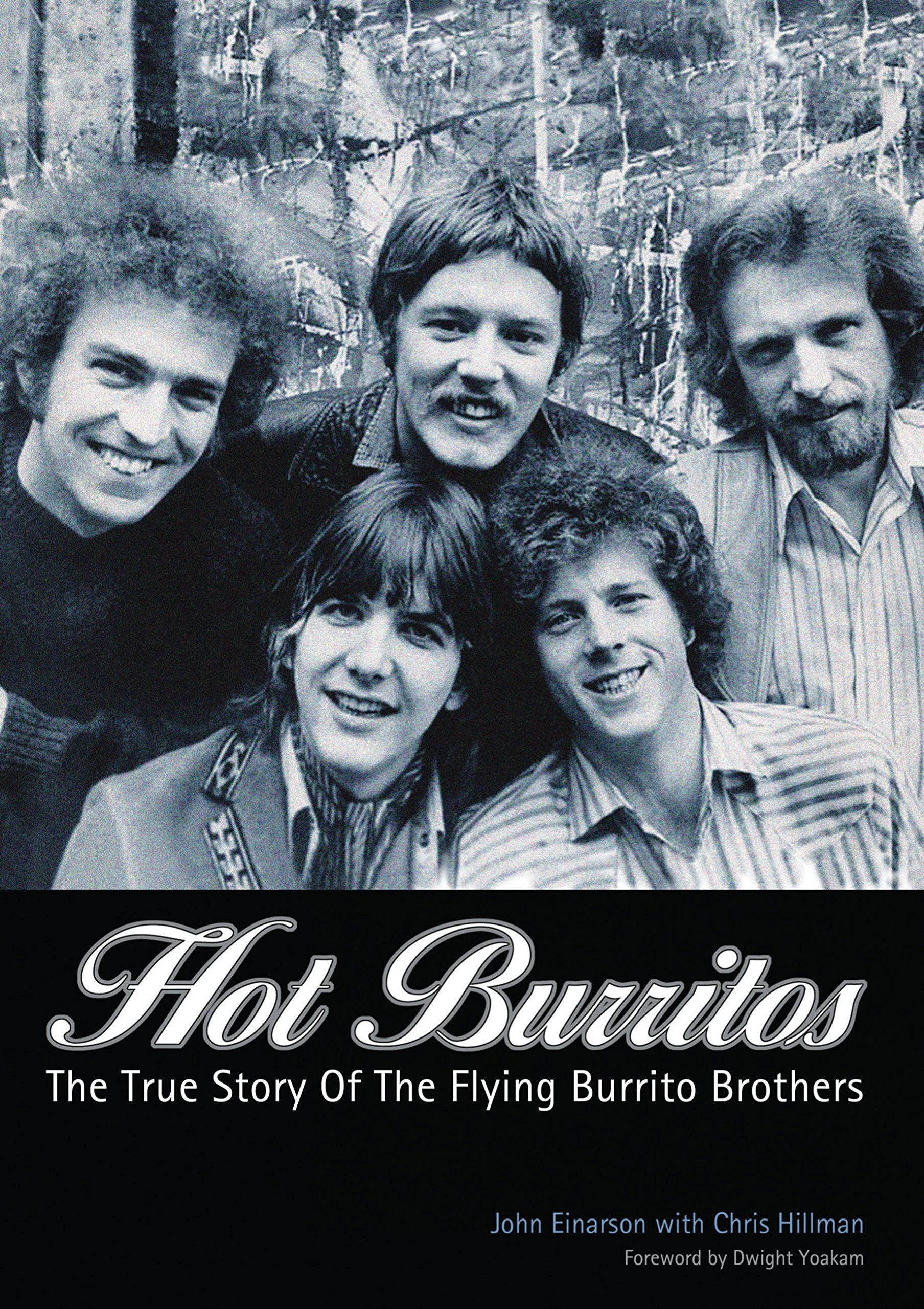 Hot Burritos: The True Story of the Flying Burrito Brothers Social Sciences