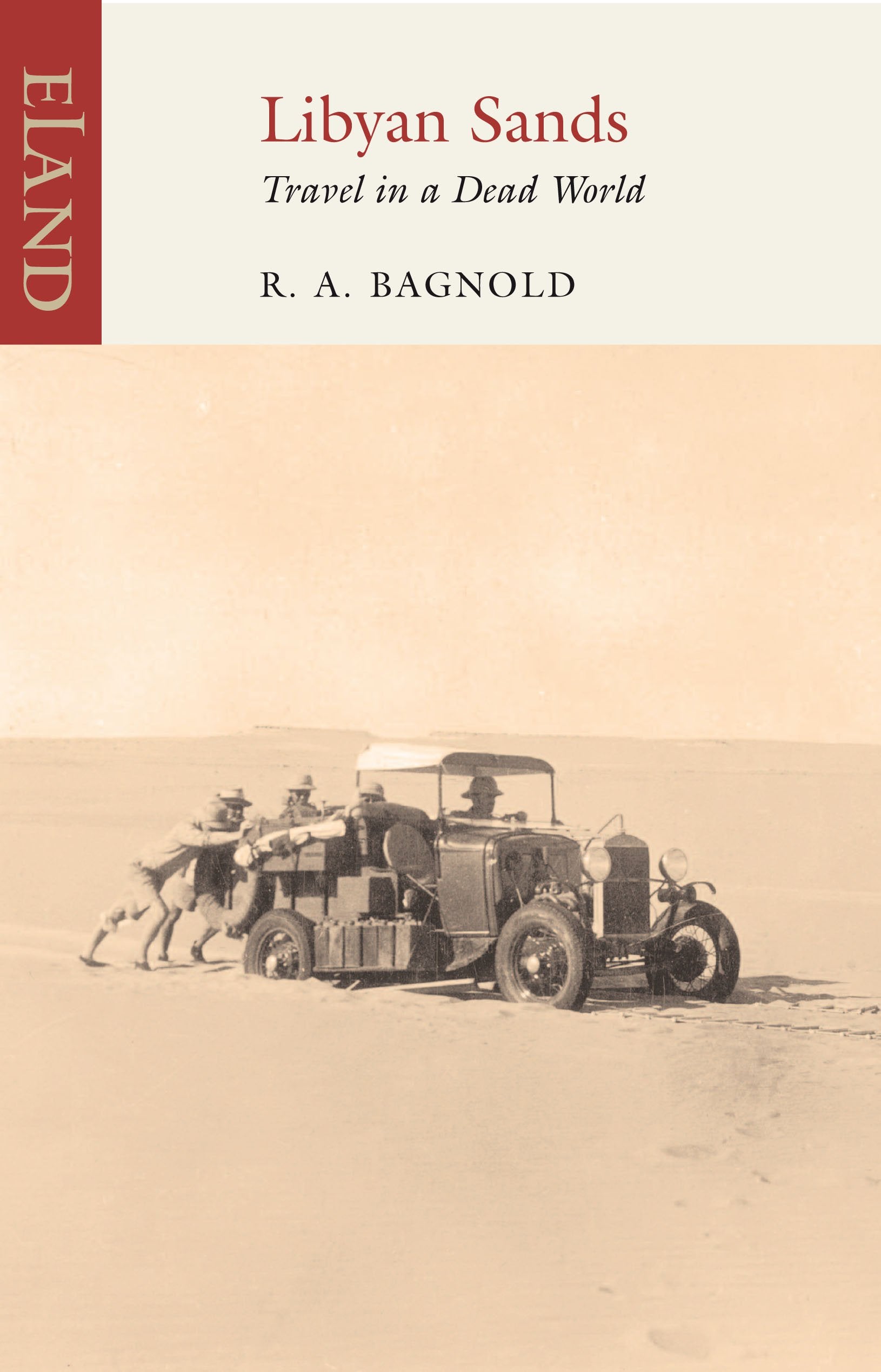 Libyan Sands: Travel in a Dead World Leisure, Home & Garden
