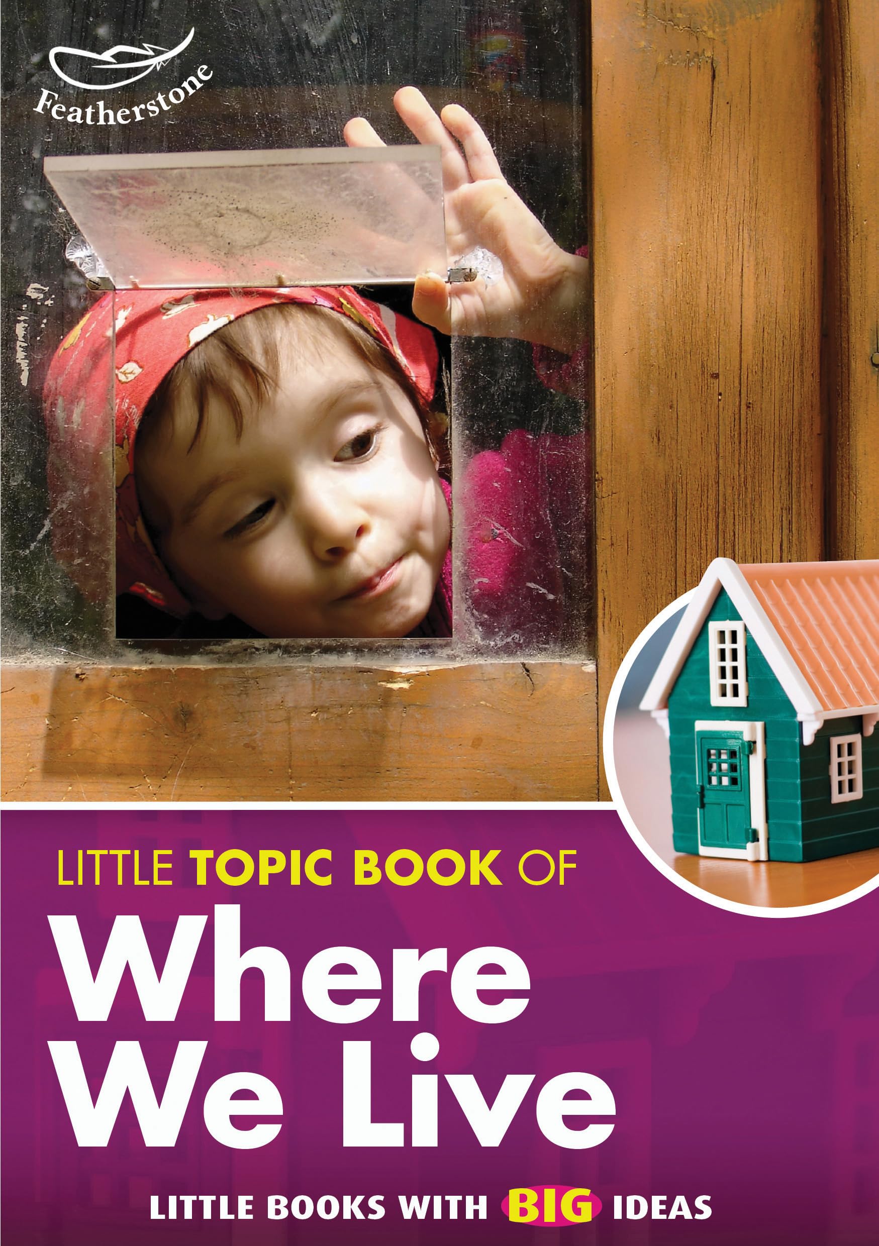 Little Topic Book of Where We Live book