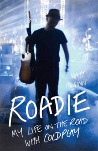 Roadie: My Life on the Road With Coldplay Pop culture