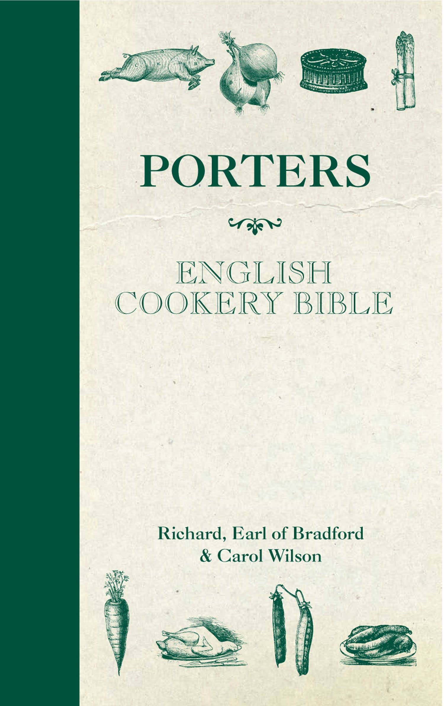 Porters English Cookery Bible Leisure, Home & Garden