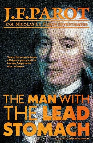 The Man with the Lead Stomach: Nicolas Le Floch Investigation #2 Contemporary literature