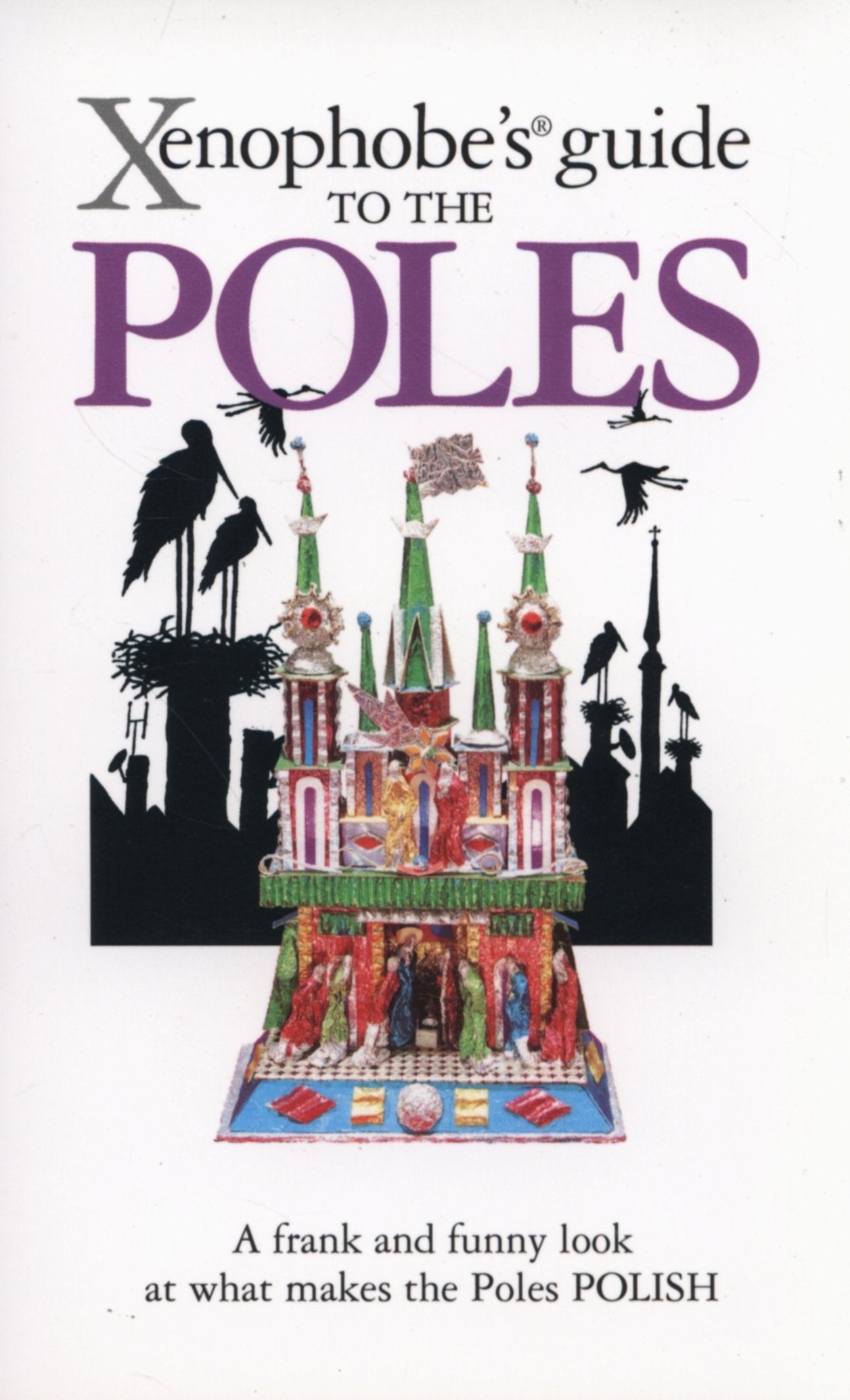 Xenophobe's Guide to the Poles Social Sciences