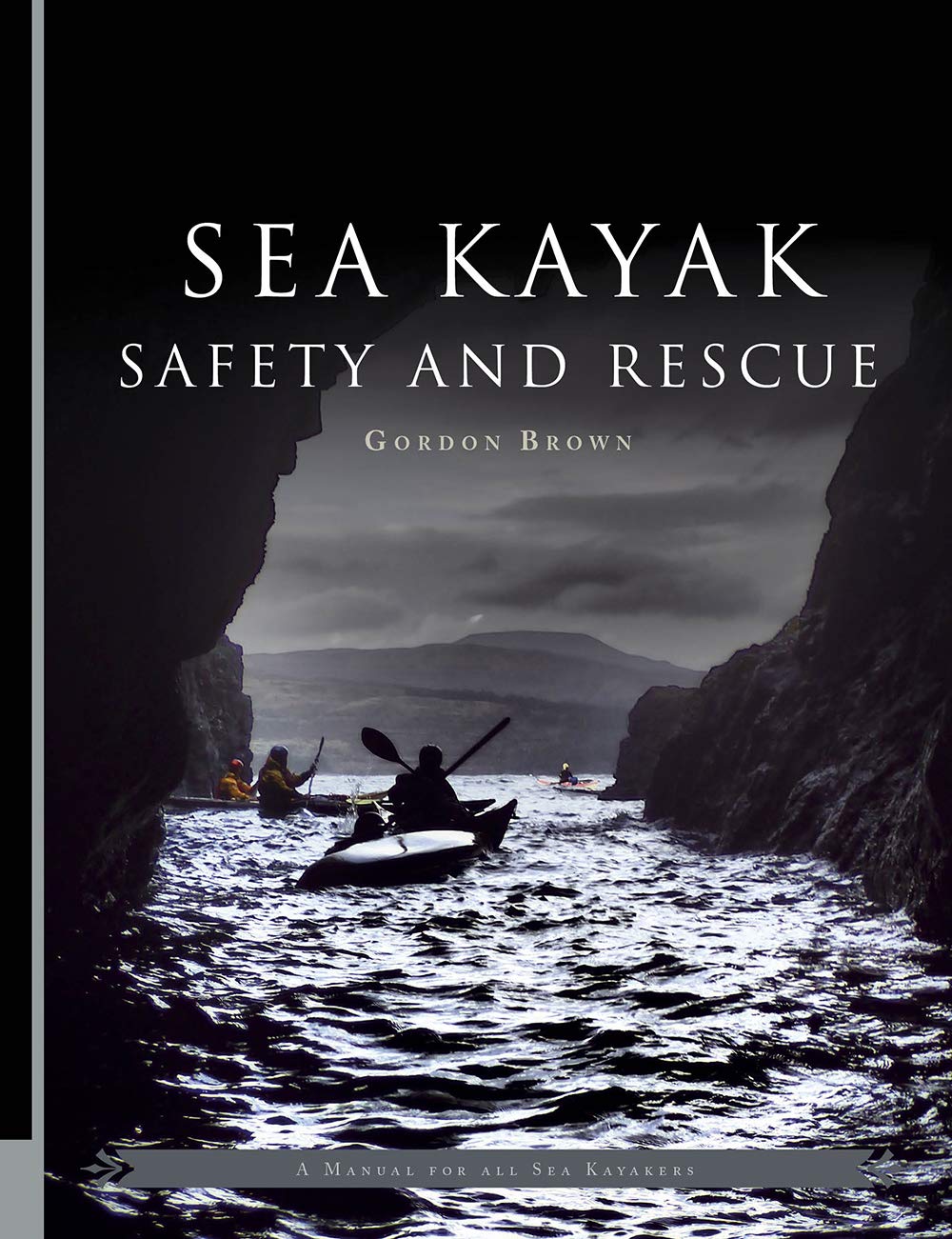 Sea Kayak Safety and Rescue book