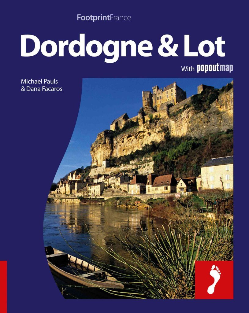 Footprint Dordogne & the Lot: With Popout Map book