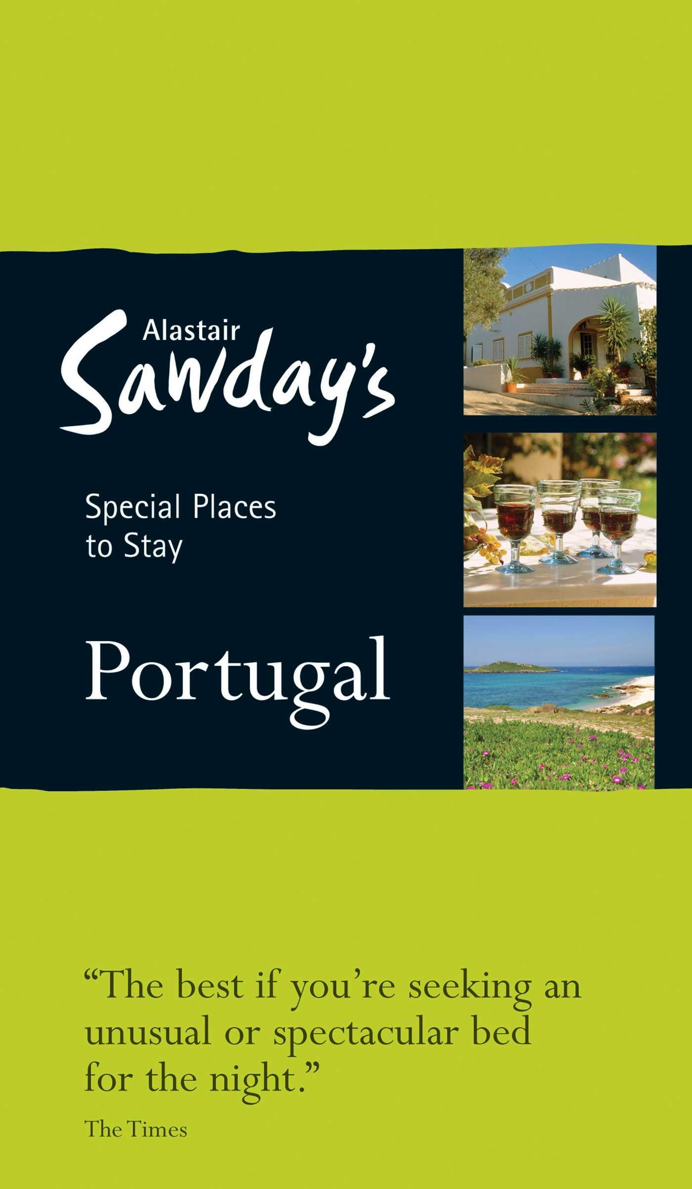Special Places to Stay: Portugal Leisure, Home & Garden