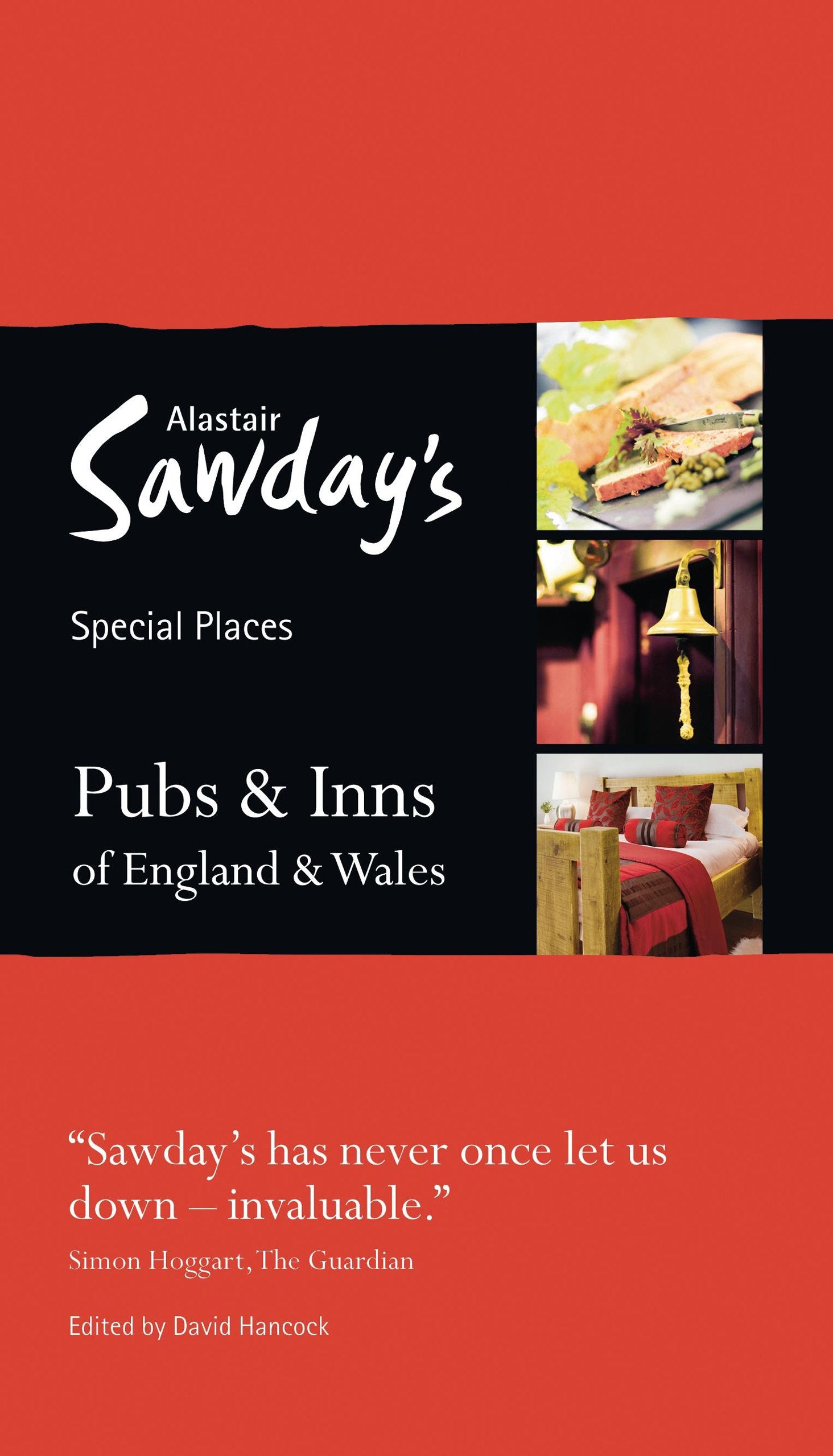 Pubs & Inns of England & Wales (Alastair Sawday's Special Places) Travel Guides