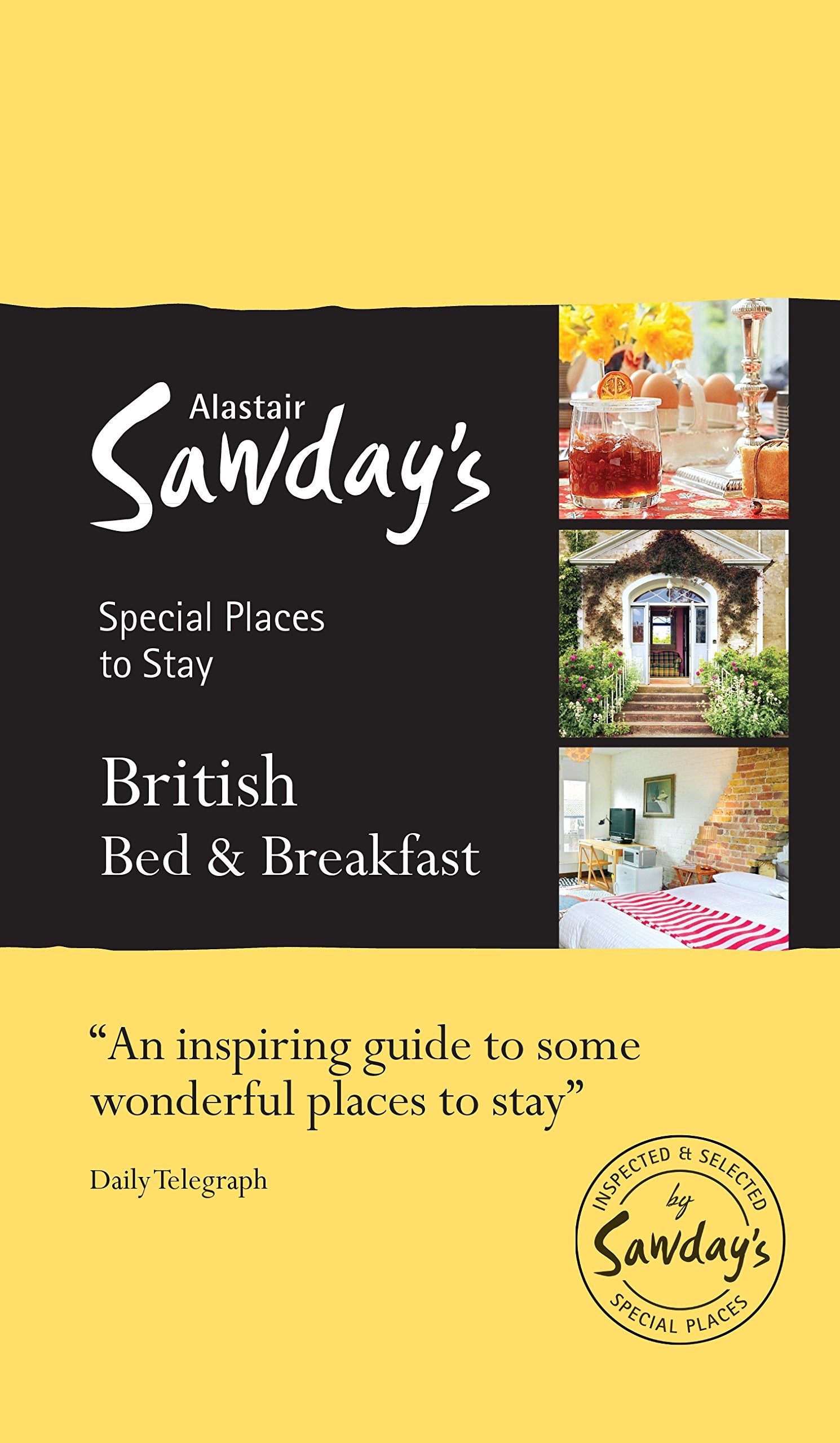 British Bed & Breakfast (Alastair Sawday's) Leisure, Home & Garden