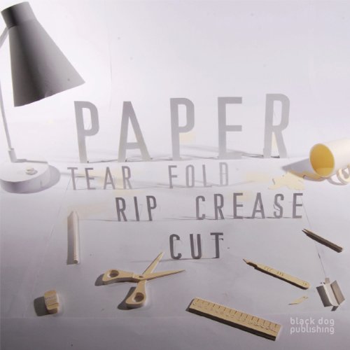 Paper: Tear, Fold, Rip, Crease, Cut Film, Art & Culture