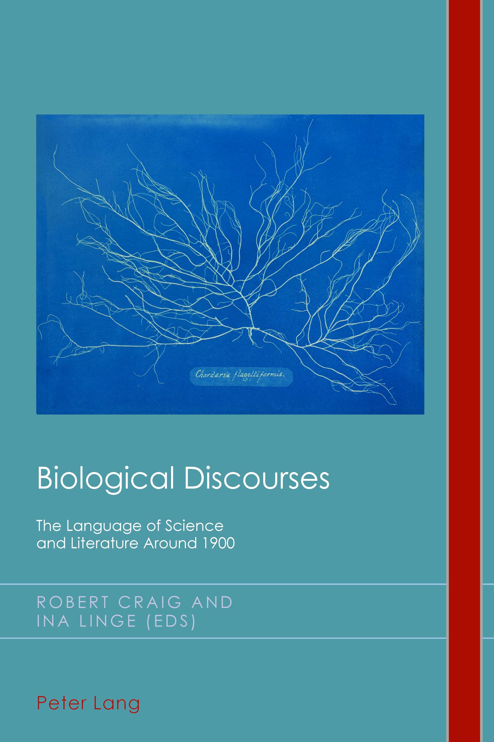 Biological Discourses: The Language of Science and Literature Around 1900 book