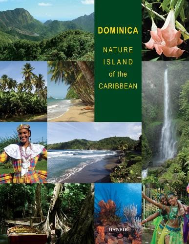 Dominica: Nature Island of the Caribbean - Second Edition book