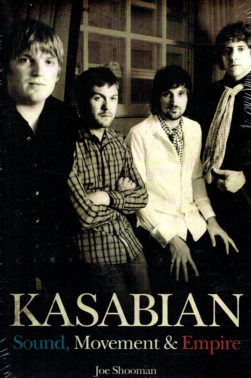 Kasabian: Sound, Movement and Empire Arts & Music