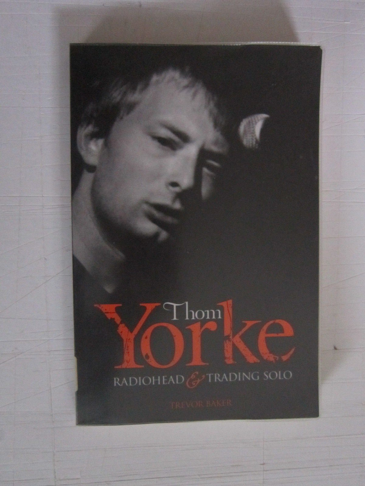 Thom Yorke: "Radiohead" and "Trading Solo" Social Sciences