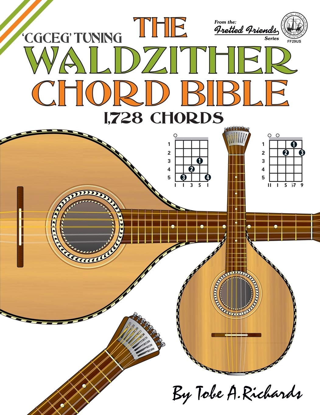 The Waldzither Chord Bible: CGCEG Standard C Tuning book