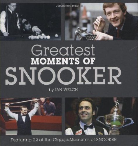 Greatest Moments of Snooker Politics & History