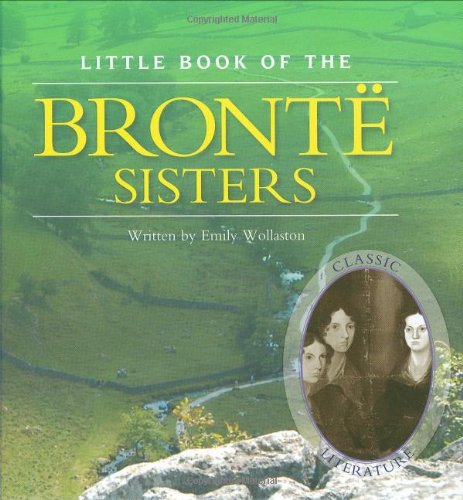 The Little Book of Bronte Sisters Art & Literature