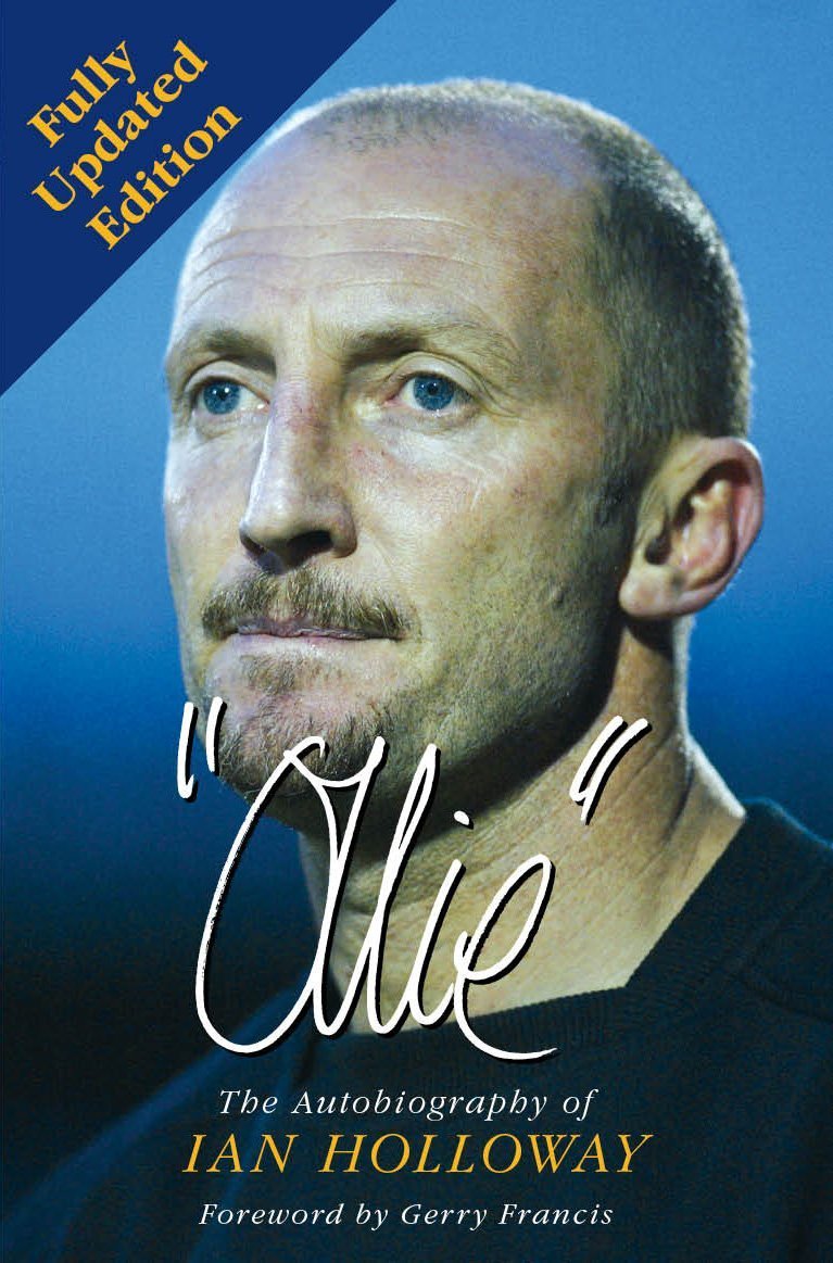 Ollie: The Autobiography of Ian Holloway Sports