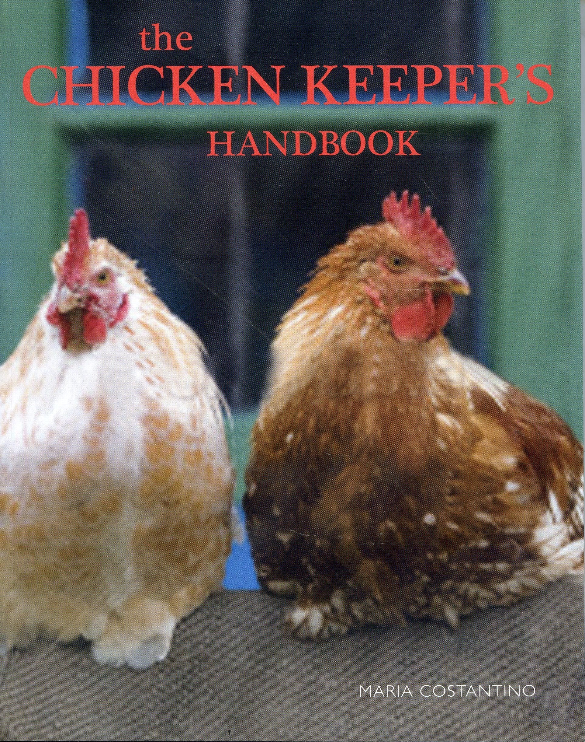 The Chicken Keepers Handbook Books