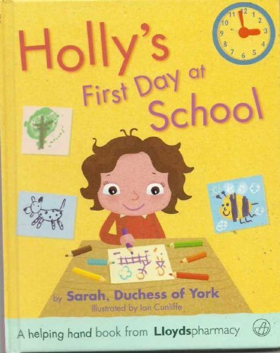Hollys First Day at School (Helping Hands) Non-fiction