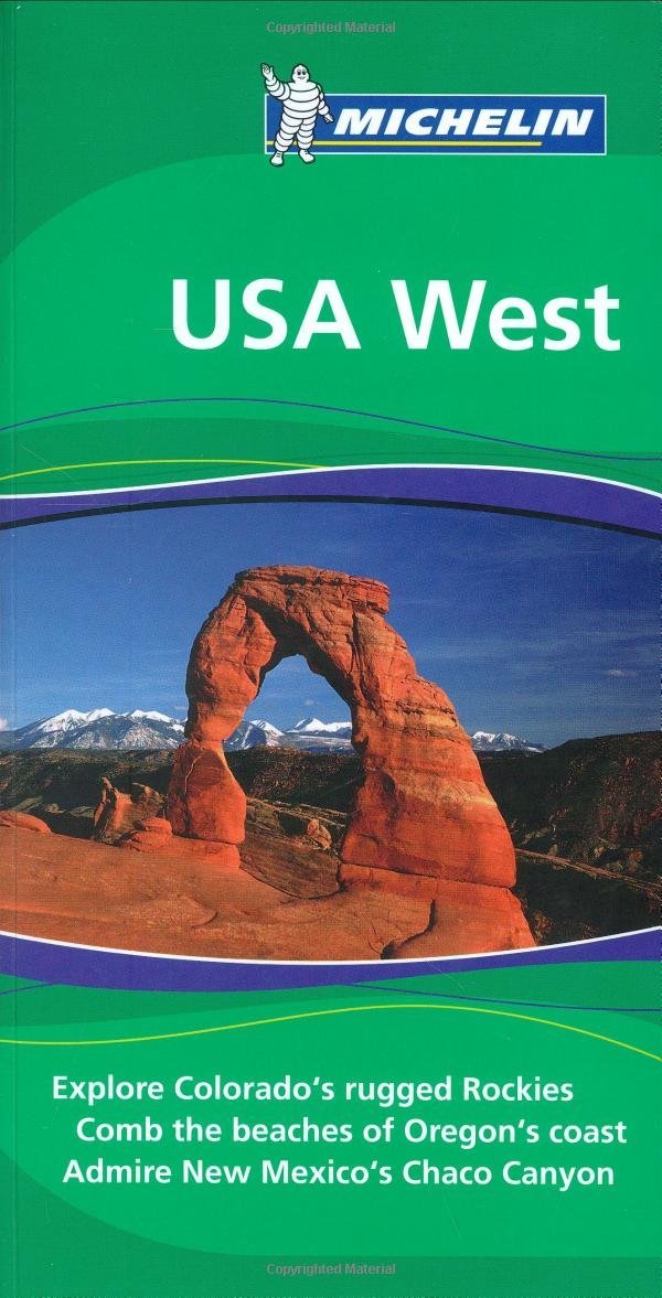 USA West: Explore Colorado's rugged Rockies. Comb the beaches of Oregon's coast. Admire New Mexico's Chaco Canyon (Michelin Green Guide) Leisure, Home & Garden