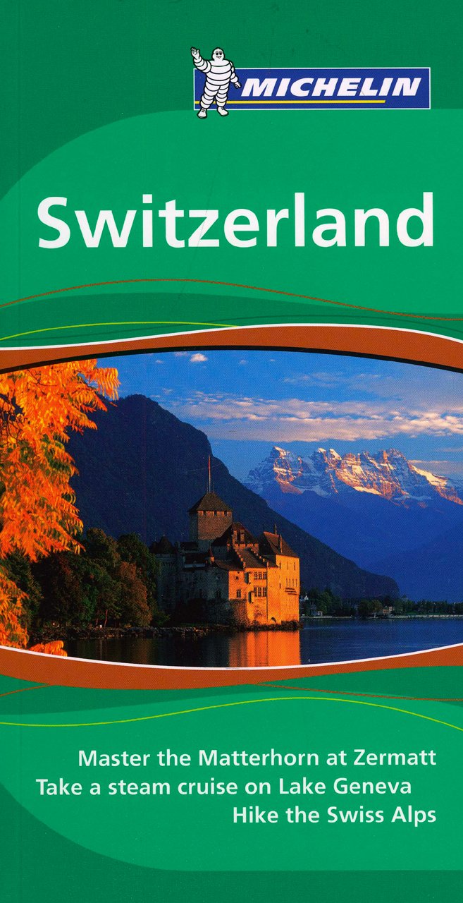 Switzerland (Michelin Green Guide, Band 1563) Leisure, Home & Garden