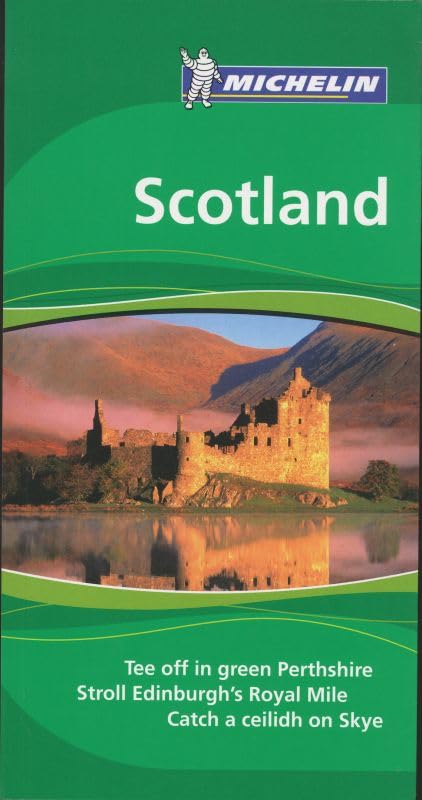 Scotland (Michelin Green Guide, Band 1575) Leisure, Home & Garden