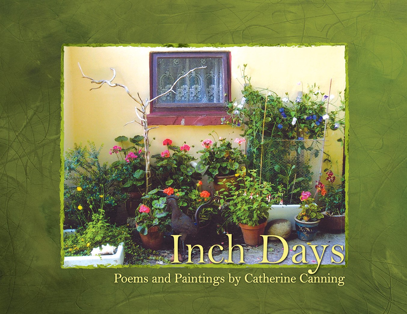 Inch Days (Poems and Paintings) Poetry