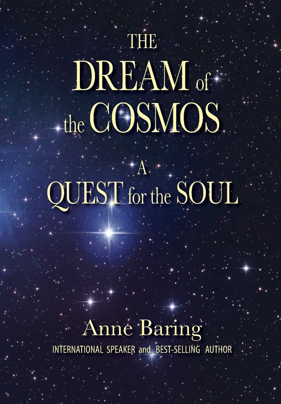 The Dream of the Cosmos: A Quest for the Soul Philosophy