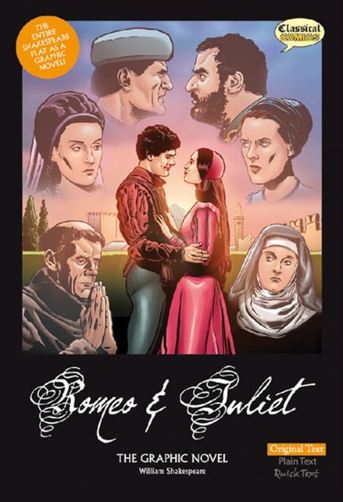 Romeo and Juliet The Graphic Novel Drama