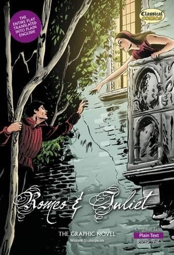Romeo and Juliet The Graphic Novel: Plain Text Drama