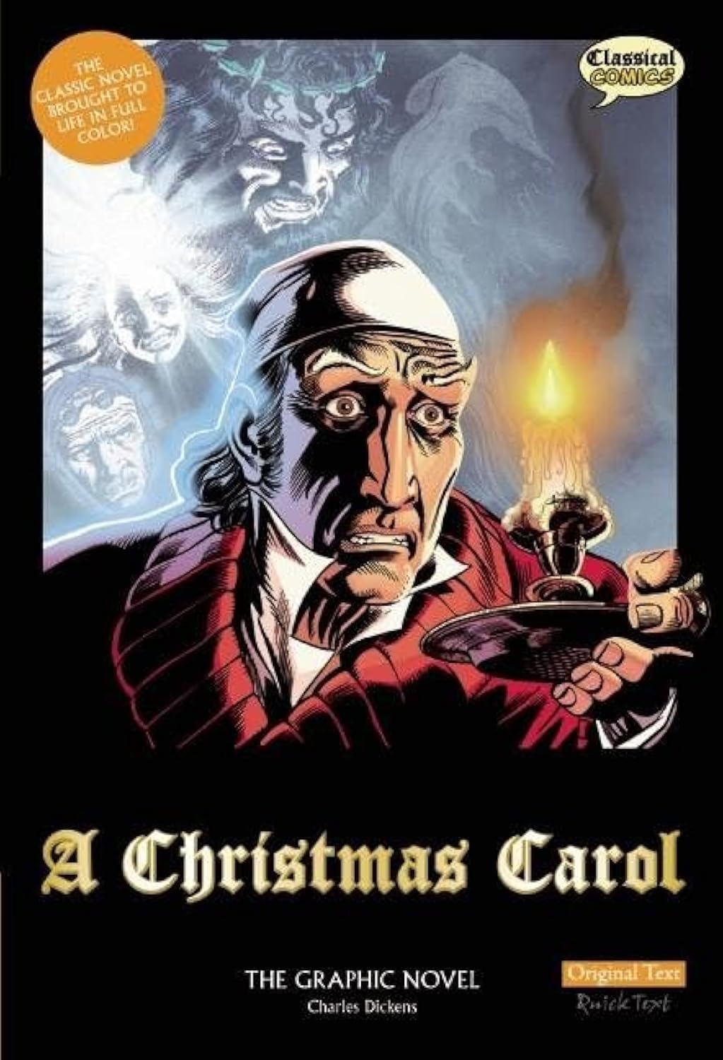 A Christmas Carol The Graphic Novel: Original Text: The Graphic Novel: Original Text Version (Classical Comics) Social Sciences