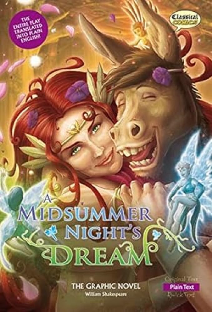 A Midsummer Night's Dream The Graphic Novel Drama