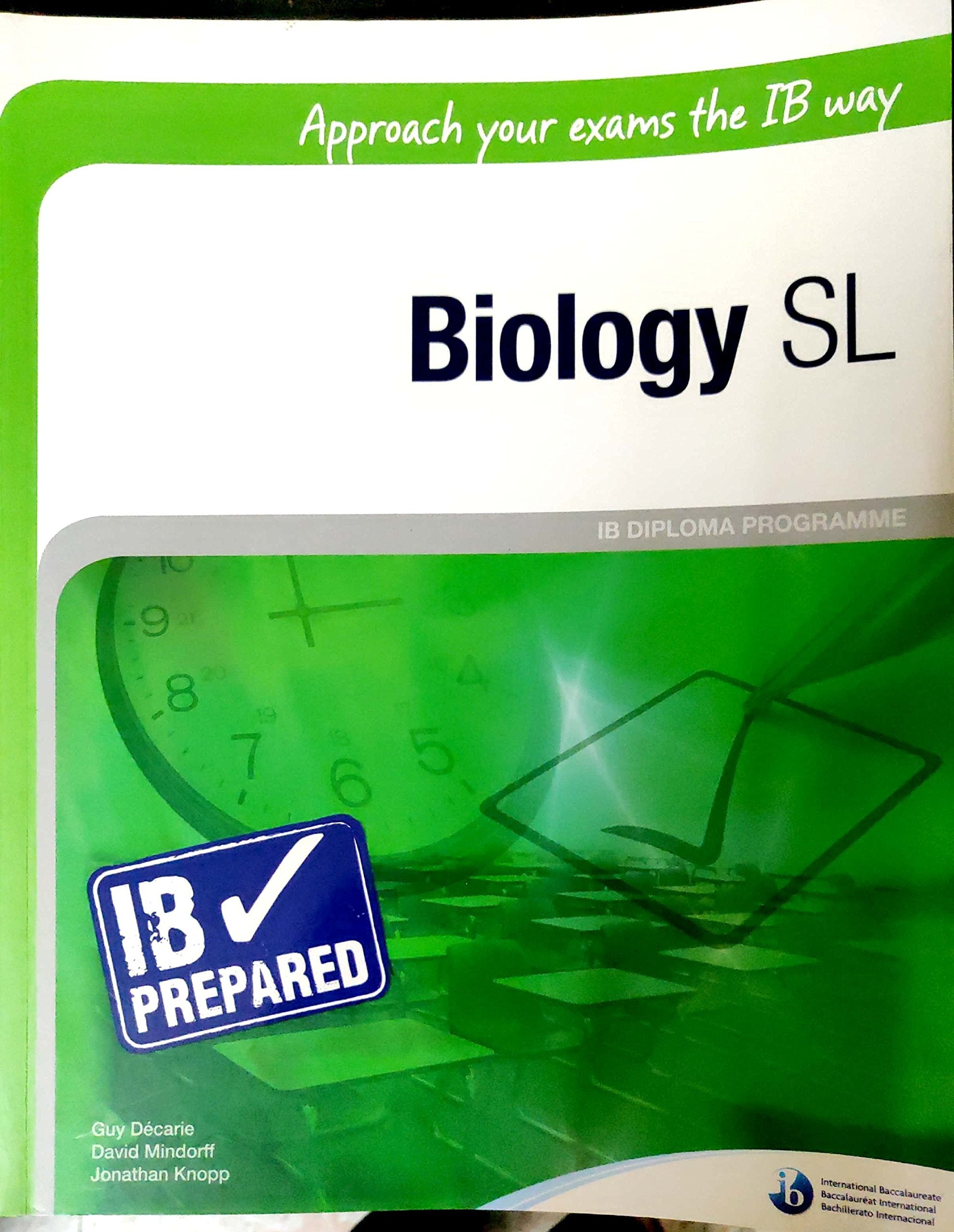 IB Prepared: Approach Your Exams the IB way - Biology SL Books