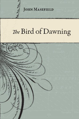 The Bird of Dawning or The Fortune of the Sea (Caird Library Reprints) Action & Adventure