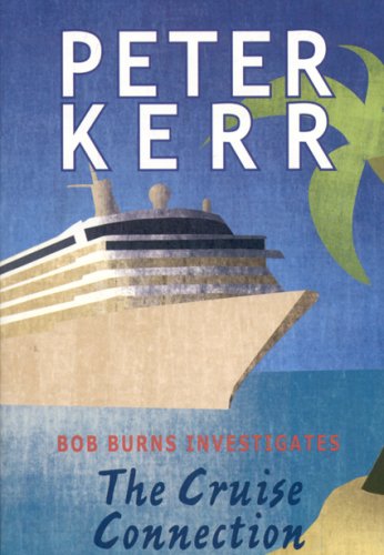 The Cruise Connection: Bob Burns Investigates Detective & CSI