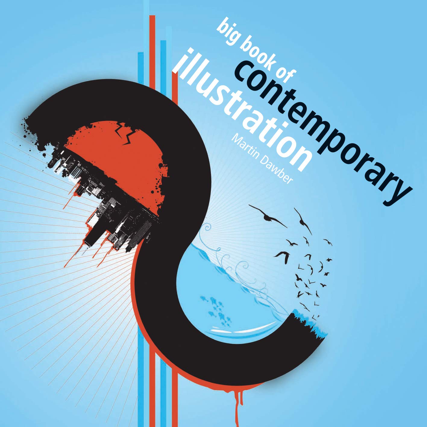 Big Book of Contemporary Illustration Film, Art & Culture