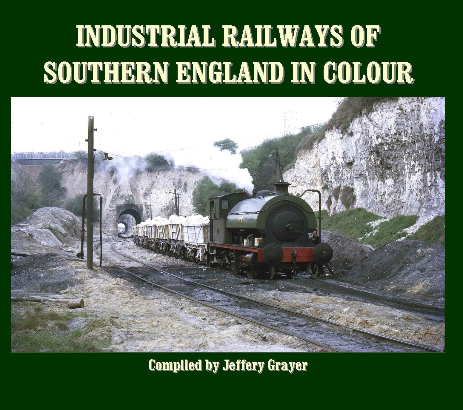 Industrial Railways of Southern England in Colour Leisure, Home & Garden