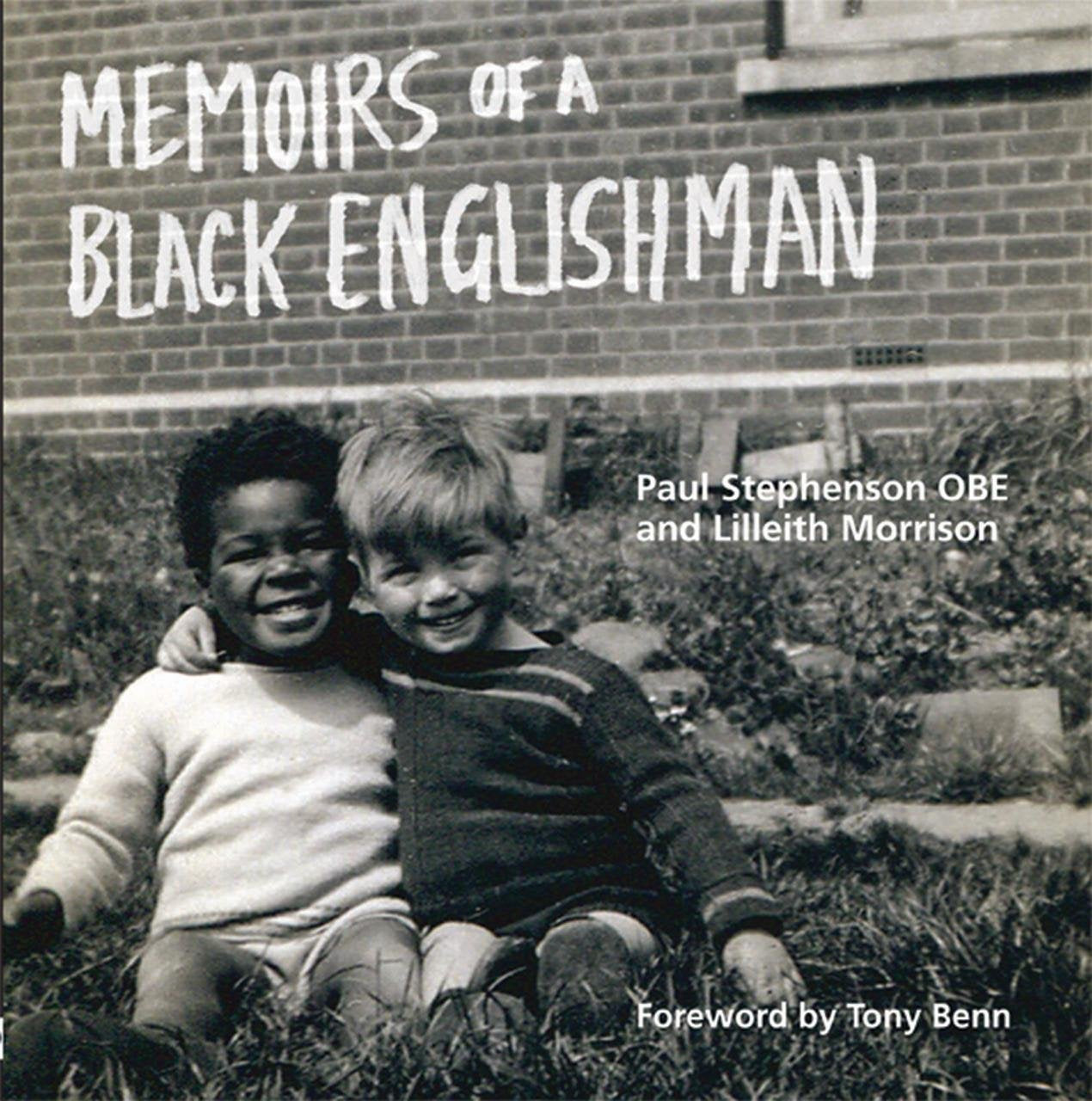 Memoirs of a Black Englishman: Paul Stephenson OBE Social Sciences