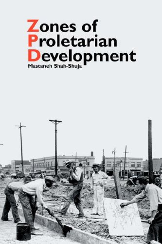 Zones of Proletarian Development Social Sciences
