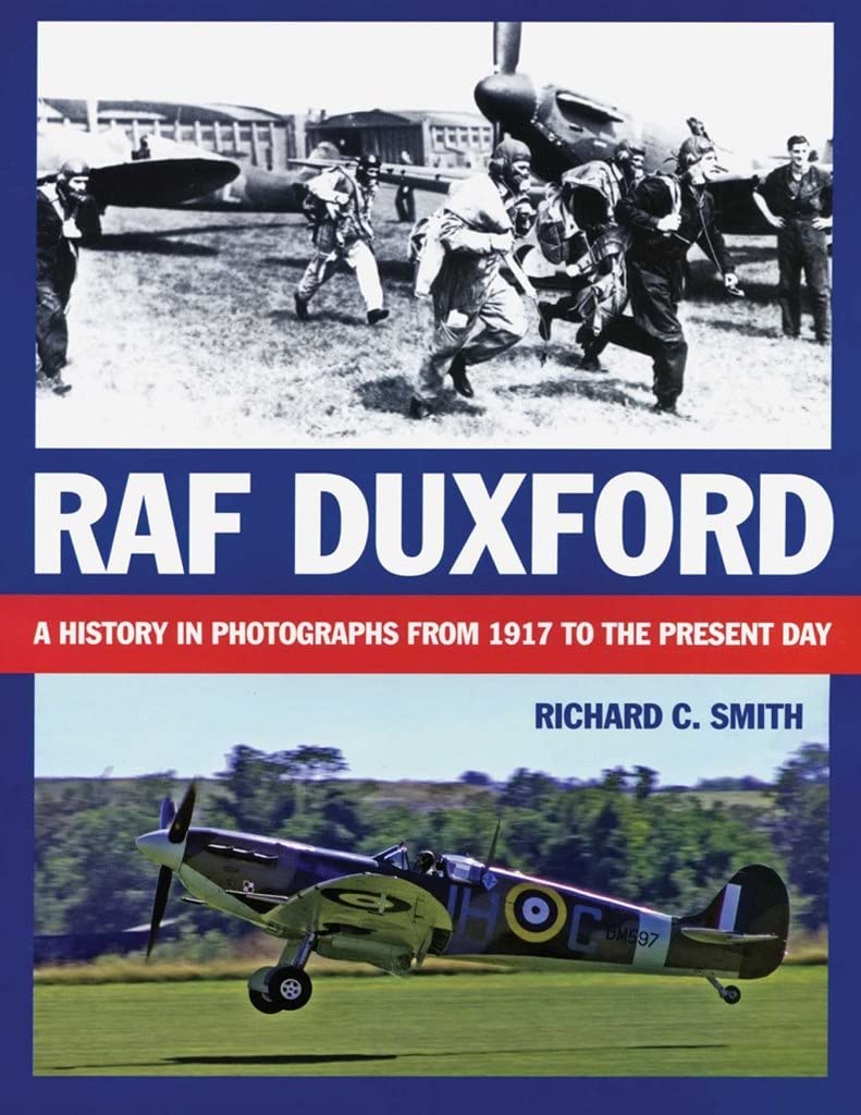 RAF Duxford: A History in Photographs from 1917 to the Present Day Social Sciences