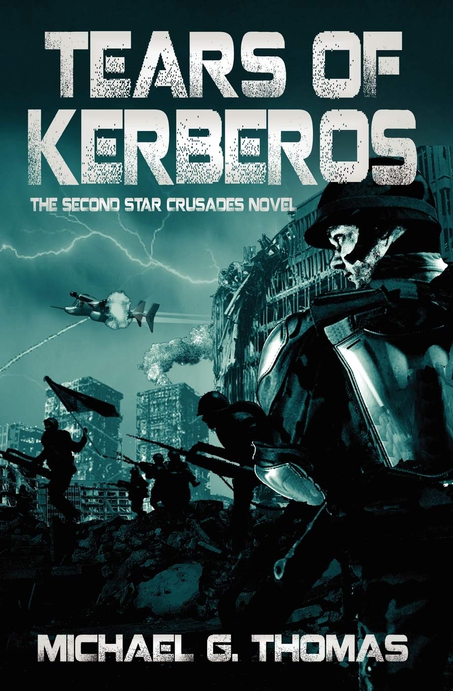 Tears of Kerberos (Star Crusades, Book 2) Contemporary literature