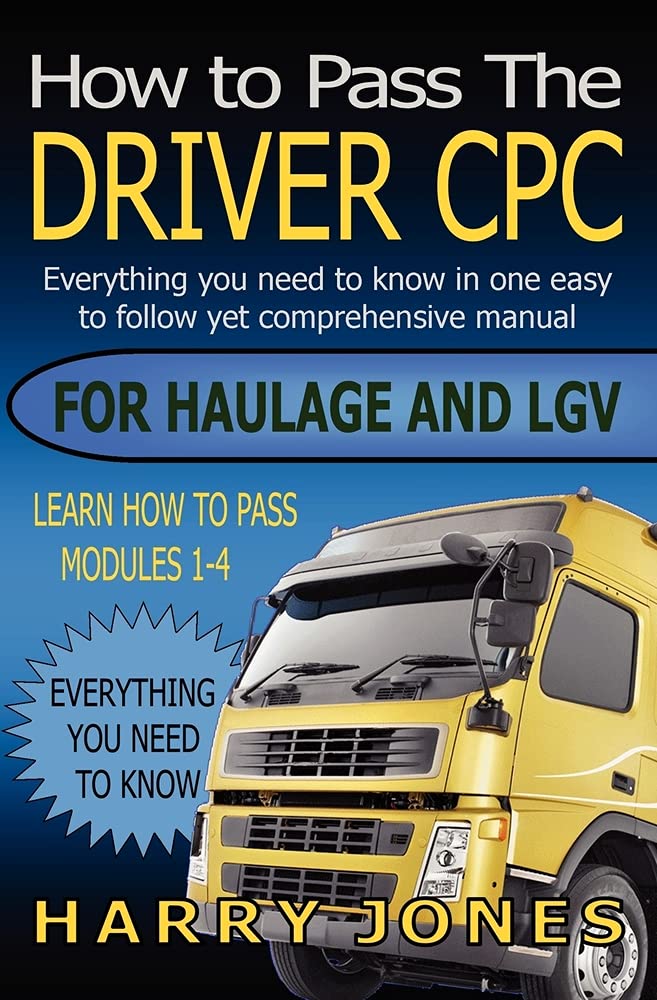 How to Pass the Driver CPC for Haulage & LGV book